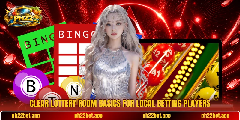 Clear lottery room basics for local betting players Clear lottery room basics for local betting players