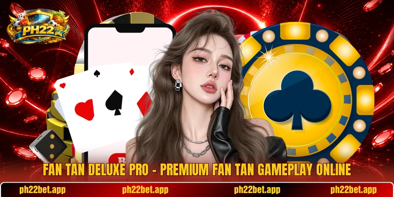 Fan Tan Deluxe Pro – Premium Fan Tan Gameplay Online