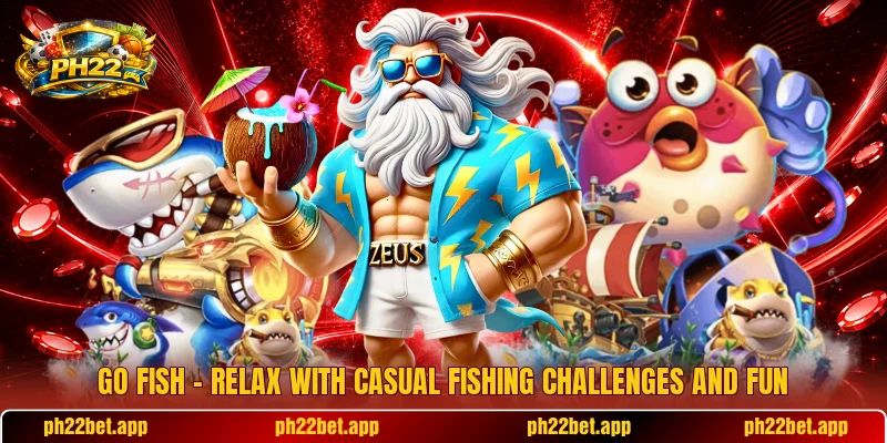 Go Fish – Relax With Casual Fishing Challenges And Fun