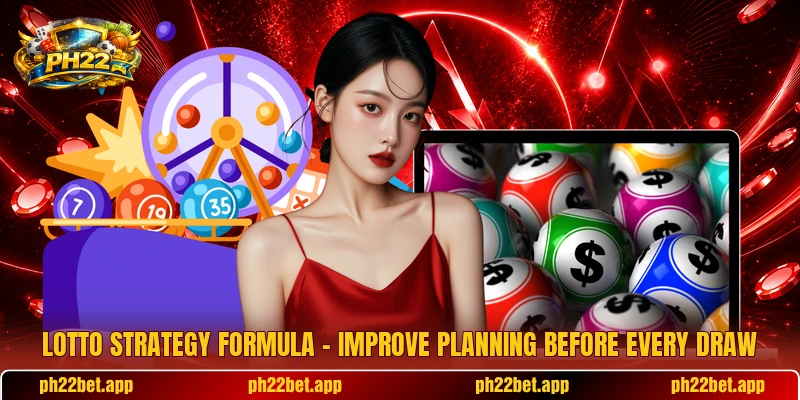 Lotto Strategy Formula – Improve Planning Before Every Draw