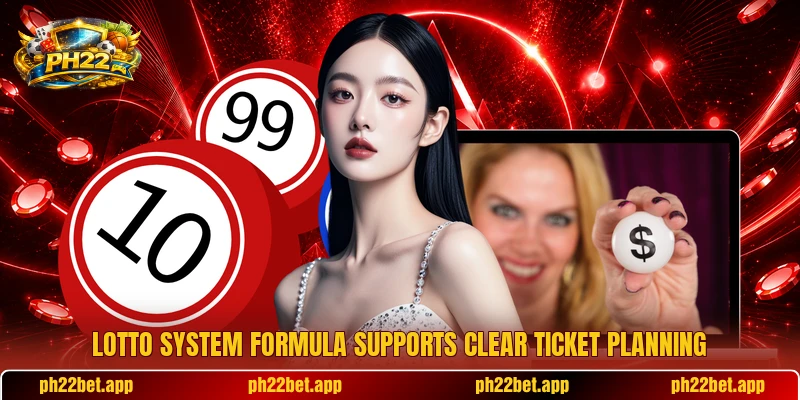 Lotto System Formula supports clear ticket planning Lotto System Formula supports clear ticket planning