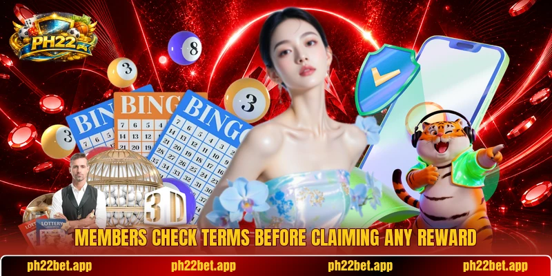 Members check terms before claiming any reward Members check terms before claiming any reward