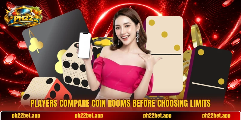 Players compare coin rooms before choosing limits Players compare coin rooms before choosing limits