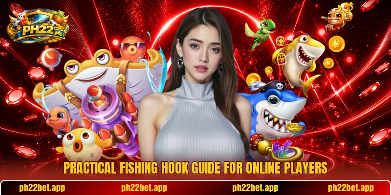 Practical Fishing Hook guide for online players Practical Fishing Hook guide for online players