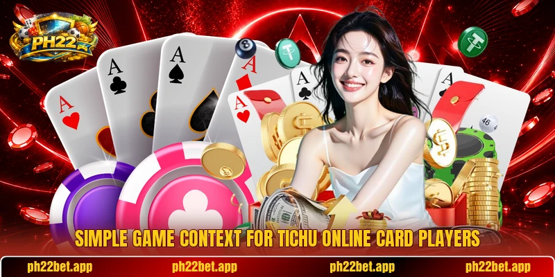 Simple game context for Tichu online card players Simple game context for Tichu online card players